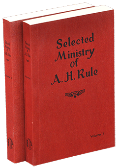 Selected Ministry of A.H. Rule by Alexander Hume Rule