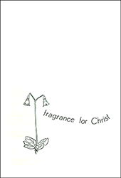 Fragrance for Christ by J.H. Lewis