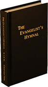 The Evangelist's Hymnal by Walter Thomas Prideaux Wolston