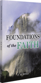 Foundations of the Faith: Key Teachings by Frank Binford Hole