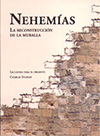 Nehemías: La Reconstrucción de La Muralla by Charles Stanley