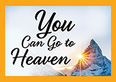 2023 You Can Go to Heaven Tract Card