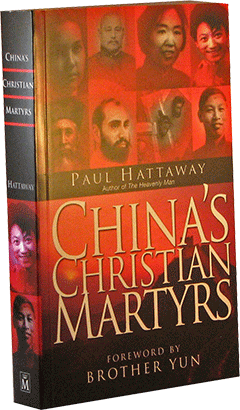 China's Christian Martyrs by Paul Hattaway
