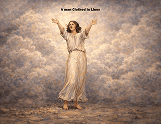 A Man clothed in Linen